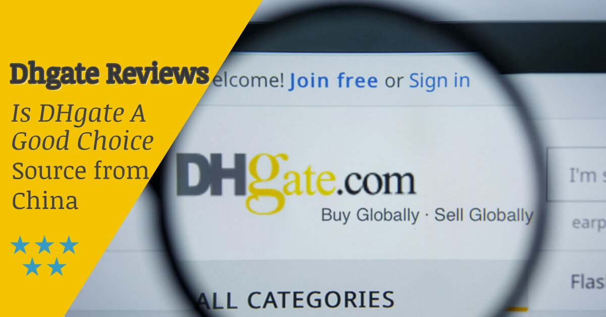 DHGate Reviews: Is DHgate A Good Choice to Source from China?